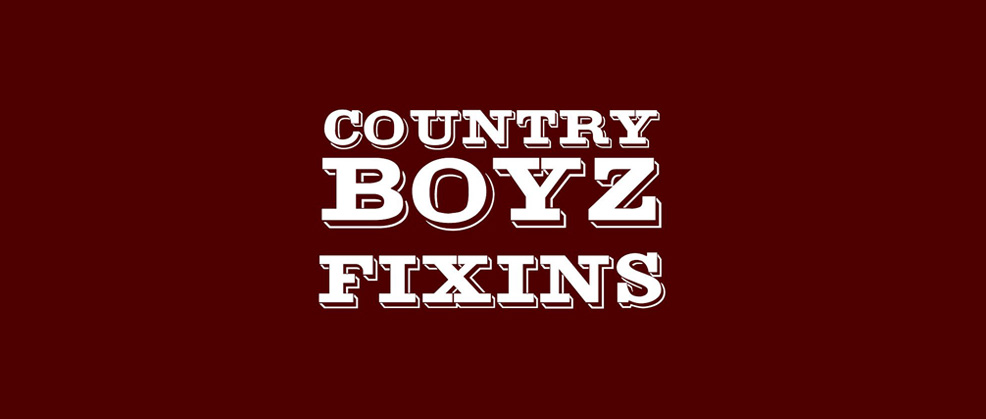 Country Boyz Fixins